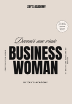 E-BOOK : DEVENIR UNE VRAIE BUSINESS WOMAN