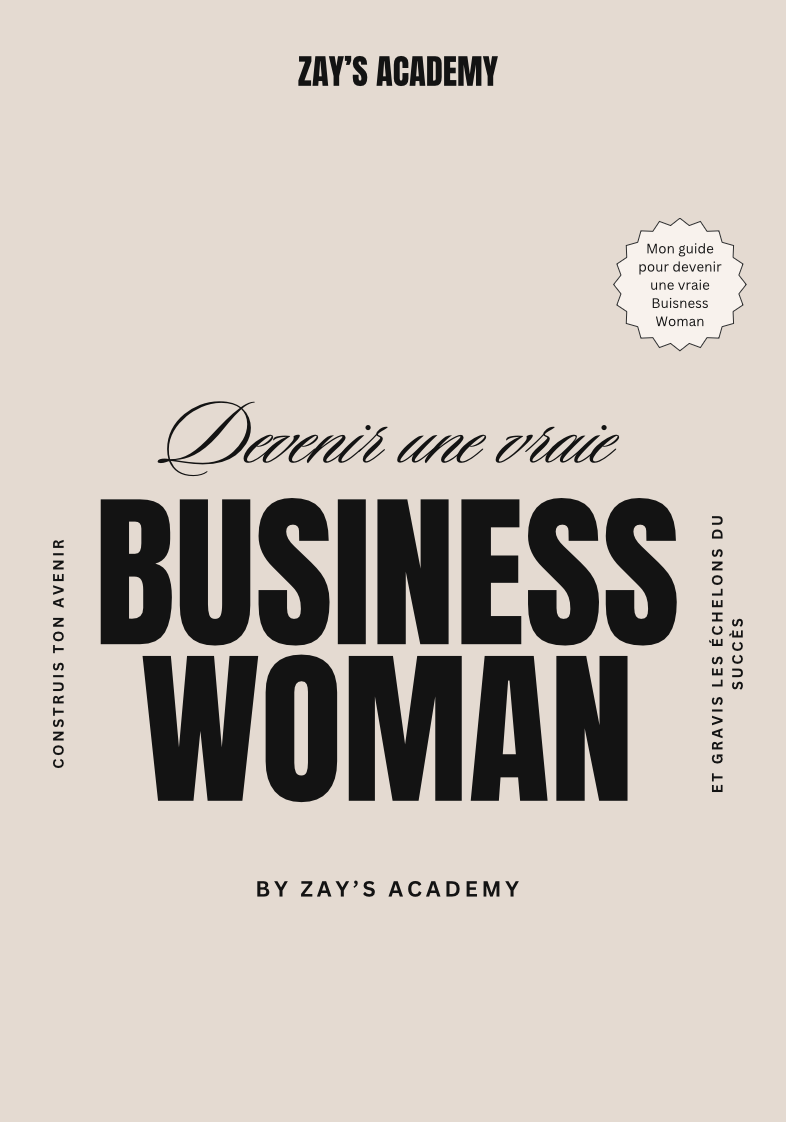 E-BOOK : DEVENIR UNE VRAIE BUSINESS WOMAN